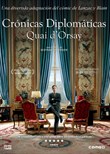 Crónicas Diplomáticas. Quai d'Orsay - 
