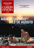 Aquele Querido Mes de Agosto - Colección Cahiers du Cinema