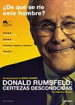 Donald Rumsfeld, certezas desconocidas: The Unknown Known