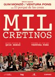 Mil Cretinos + El porqué de las cosas - Edición Especial 2 DVD