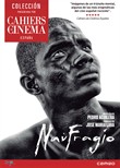 Naufragio - Colección Cahiers du Cinema