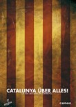 Catalunya Über Alles! - Edición Especial