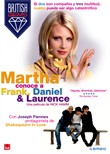 Martha conoce a Frank, Daniel & Laurence - British Gems