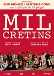 Mil Cretins + El perque del tot plegat - Edición Especial 2 DVD