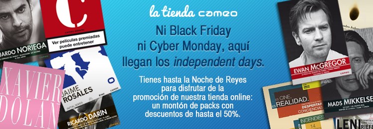 Ni Black Friday ni Cyber Monday, aquí llegan los "independent days" de latiendacameo.